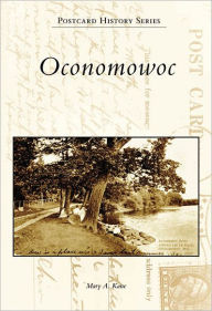 Title: Oconomowoc, Author: Mary A. Kane