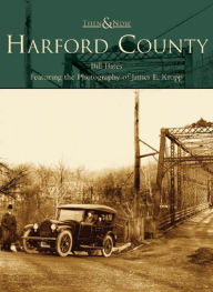 Title: Harford County, Author: Bill Bates