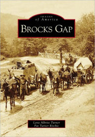 Title: Brocks Gap, Author: Lena Albrite Turner