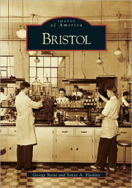 Title: Bristol, Author: Arcadia Publishing