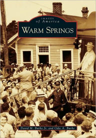 Title: Warm Springs, Author: Arcadia Publishing