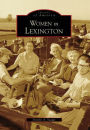 Women in Lexington