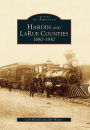 Hardin and LaRue Counties: 1880-1930