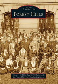 Title: Forest Hills, Author: Margery L. Elfin