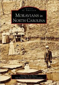 Title: Moravians in North Carolina, Author: Arcadia Publishing