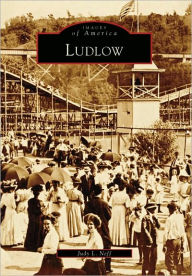 Title: Ludlow, Author: Arcadia Publishing