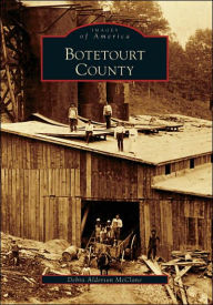 Title: Botetourt County, Author: Debra Alderson McClane