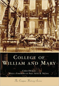 Title: The College of William & Mary, Author: Arcadia Publishing
