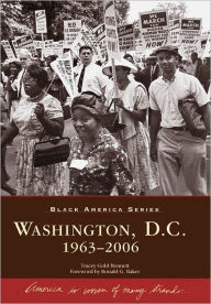 Title: Washington, D.C.: 1963-2006, Author: Tracey Gold Bennett