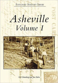 Title: Asheville: Volume I, Author: Arcadia Publishing