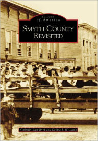 Title: Smyth County Revisited, Author: Kimberly Barr Byrd