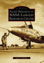 Flight Research at NASA Langley Research Center