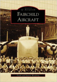 Title: Fairchild Aircraft, Author: Frank Woodring