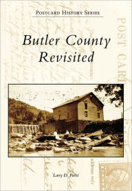 Title: Butler County Revisited, Author: Larry D. Parisi