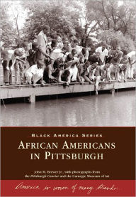 Title: African Americans in Pittsburgh, Author: Carnegie Museum of Art