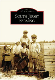 Title: South Jersey Farming, Author: Cheryl L. Baisden