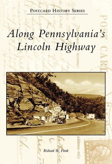 Along Pennsylvania's Lincoln Highway