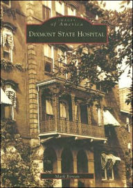 Title: Dixmont State Hospital, Author: Mark Berton