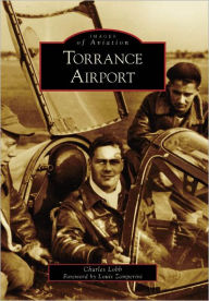 Title: Torrance Airport, Author: Charles Lobb
