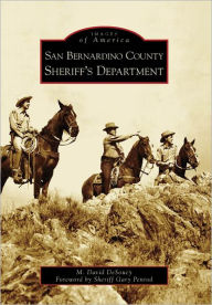 Title: San Bernardino County Sheriff's Department, Author: M. David DeSoucy