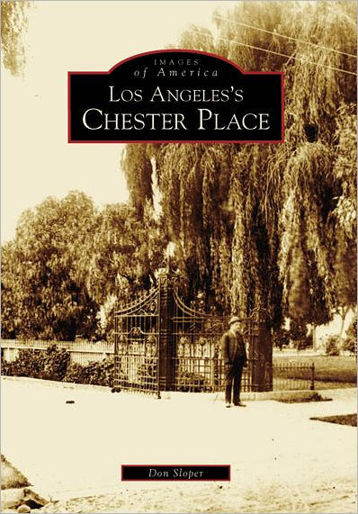 Los Angeles's Chester Place