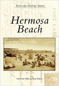 Title: Hermosa Beach, Author: Chris Ann Miller