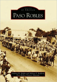 Title: Paso Robles, Author: Andrea H. Hobbs