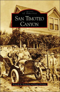 Title: San Timoteo Canyon, Author: Kenneth M. Holtzclaw