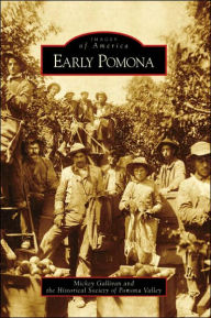 Title: Early Pomona, Author: Mickey Gallivan