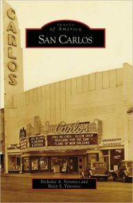 Title: San Carlos, Author: Nicholas A. Veronico