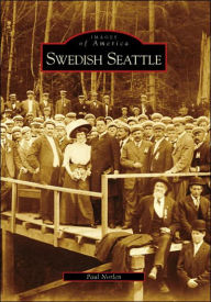 Title: Swedish Seattle, Author: Paul Norlen