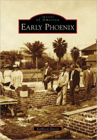 Title: Early Phoenix, Author: Kathleen Garcia