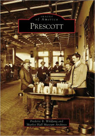 Title: Prescott, Author: Frederic B. Wildfang