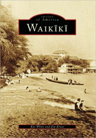 Title: Waikiki, Author: Arcadia Publishing