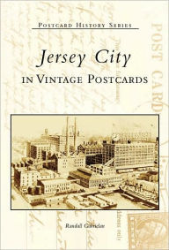 Title: Jersey City in Vintage Postcards, Author: Arcadia Publishing