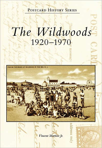 The Wildwoods:: 1920-1970