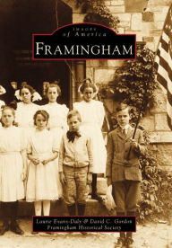 Title: Framingham, Author: Framingham Historical Society