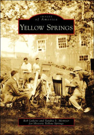 Title: Yellow Springs, Author: Rob Lukens