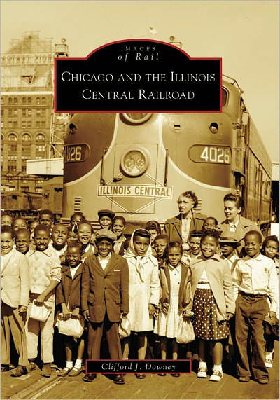 Chicago and the Illinois Central Railroad