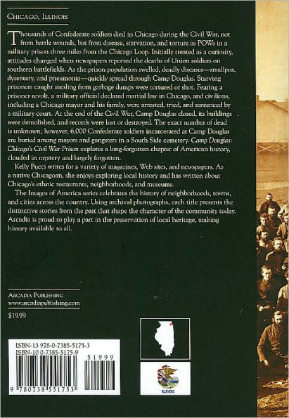 Camp Douglas: Chicago's Civil War Prison