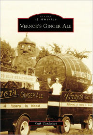 Title: Vernor's Ginger Ale, Author: Keith Wunderlich