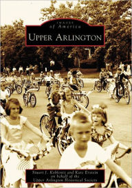 Title: Upper Arlington, Author: Stuart J. Koblentz