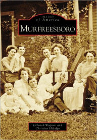 Title: Murfreesboro, Author: Deborah Wagnon