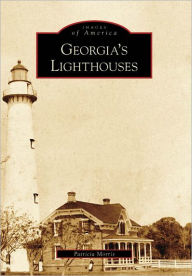 Title: Georgia's Lighthouses, Author: Patricia Morris