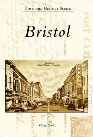 Title: Bristol, Author: George Stone