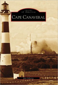 Title: Cape Canaveral, Author: Ray Osborne