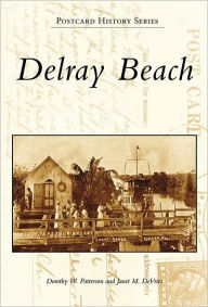 Title: Delray Beach, Author: Dorothy W. Patterson