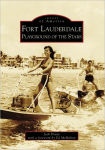 Alternative view 1 of Fort Lauderdale: Playground of the Stars