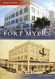 Title: Fort Myers, Author: Arcadia Publishing