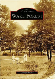 Title: Wake Forest, Author: Jennifer Smart